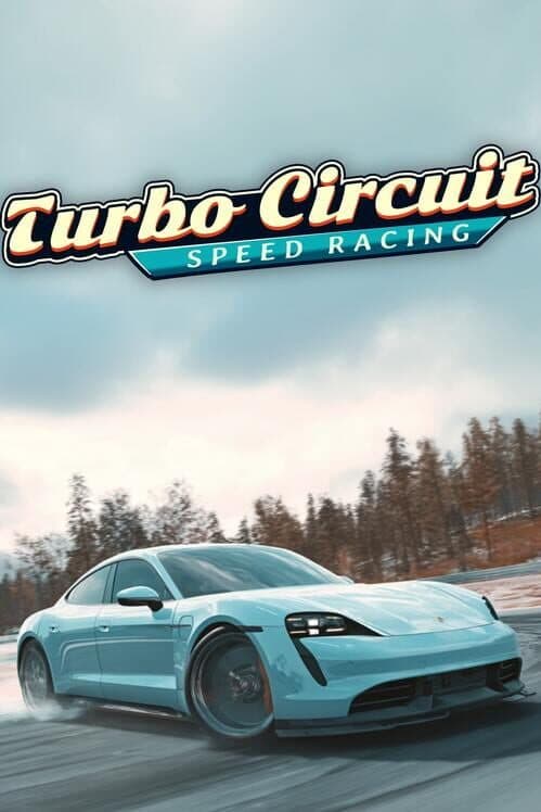 Turbo Circuit: Speed Racing poster
