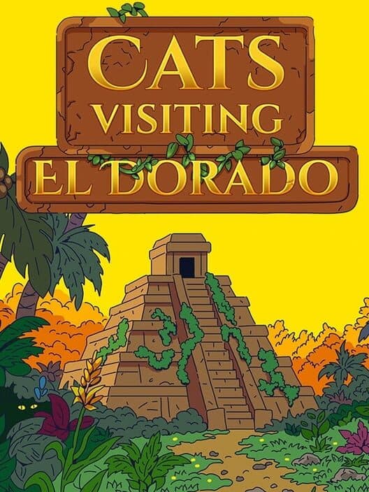 Cats Visiting El Dorado poster