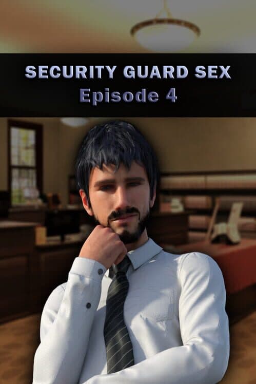 Security Guard Sex: Episode 4 poster