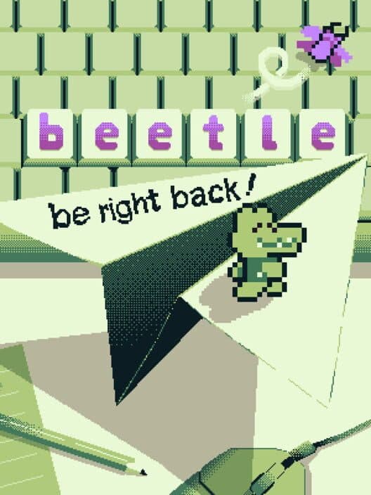 B-e-e-t-l-e: Be right back! poster