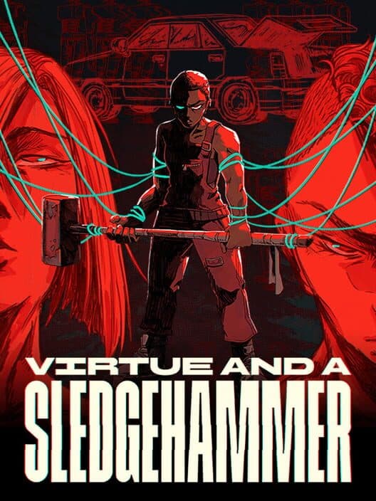 Virtue and a Sledgehammer poster