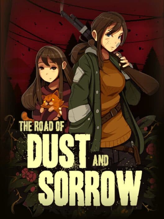 The Road of Dust and Sorrow poster