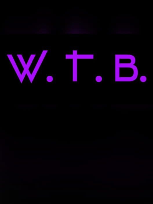 W. T. B. poster