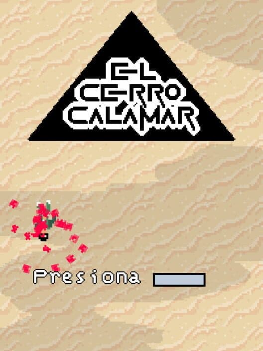 El Cerro Del Calamar poster