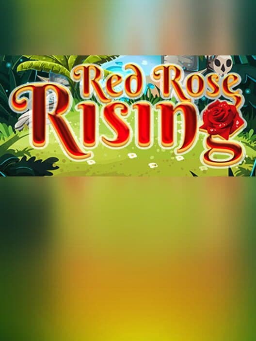Red Rose Rising poster