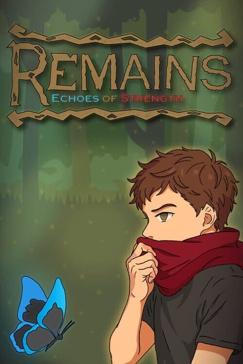 Remains: Echoes of Strength poster