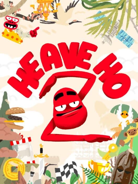 Heave Ho 2 poster