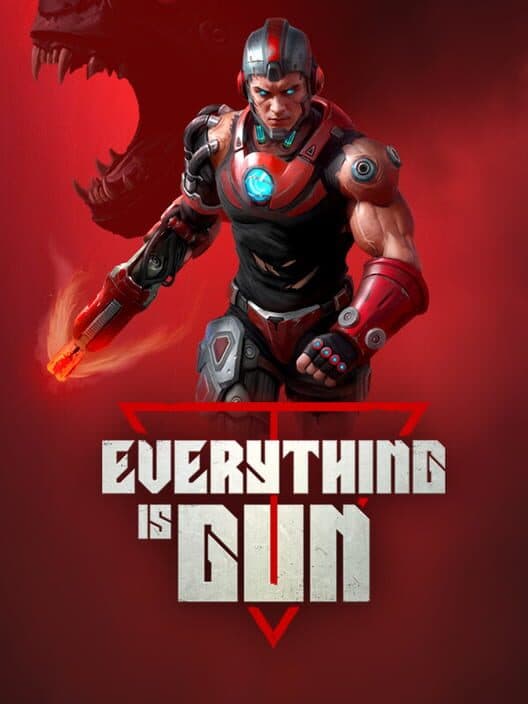 Everything Is Gun! poster