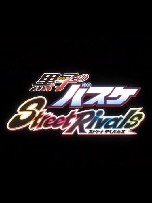 Kuroko's Basketball Street Rivals poster