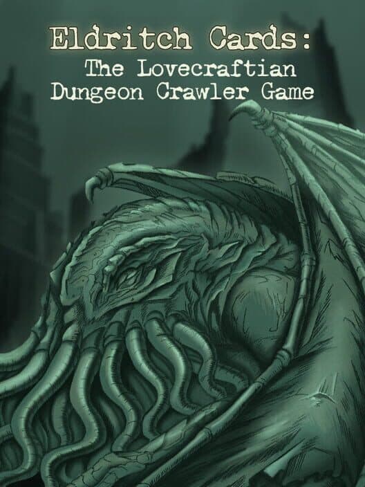 Eldritch Cards: The Lovecraftian Dungeon Crawler Game poster