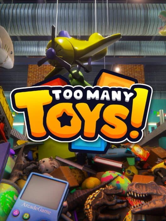 Too Many Toys poster