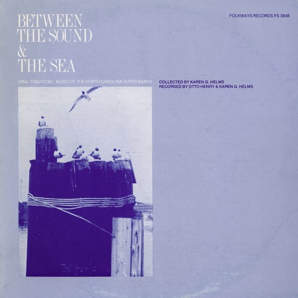 Between the Sound and the Sea: Music of the North Carolina Outer Banks poster