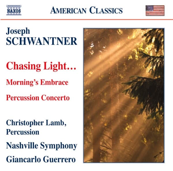 Schwantner: Chasing Light…- Morning's Embrace - Percussion Concerto poster