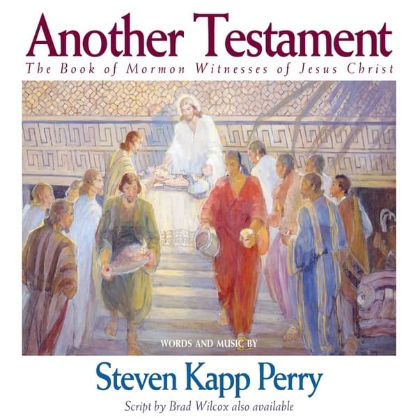 Another Testament: The Book of Mormon Witnesses of Jesus Christ poster