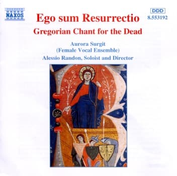 Ego sum Resurrectio: Gregorian Chant for the Dead poster