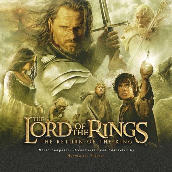 The Lord of the Rings: The Return of the King (Original Motion Picture Soundtrack) poster