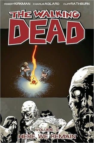 The Walking Dead, Vol. 9: Here We Remain poster