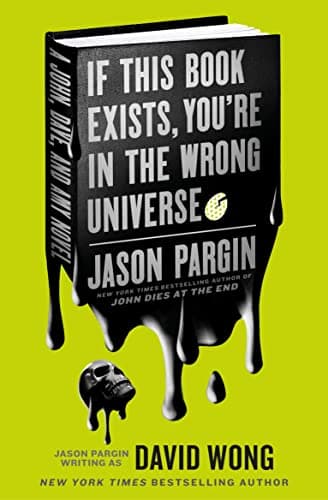 If This Book Exists, You're in the Wrong Universe poster