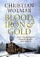 Blood, Iron & Gold poster