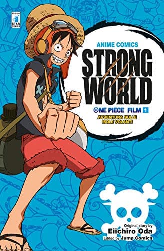 Strong world. Avventura sulle isole volanti. One piece film poster