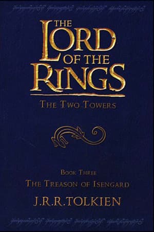 The Two Towers: The Treason of Isengard poster