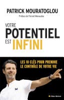 Votre potentiel est infini: Les 10 clés pour prendre le contrôle de votre vie poster