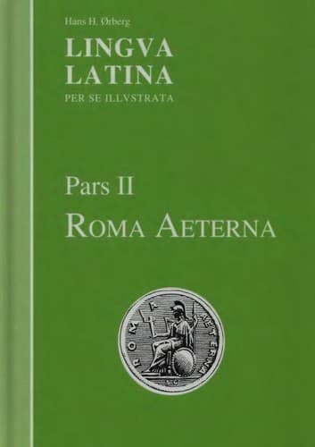 Lingua Latina per se Illustrata: Pars II: Roma Aeterna poster