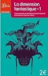 La dimension fantastique : Tome 1: Treize nouvelles de Hoffmann à Claude Seignolle poster
