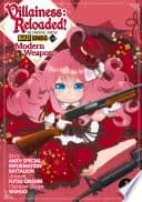 Villainess: Reloaded! Blowing Away Bad Ends with Modern Weapons (Manga) Volume 1 poster