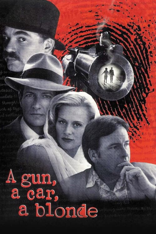 A Gun, a Car, a Blonde poster