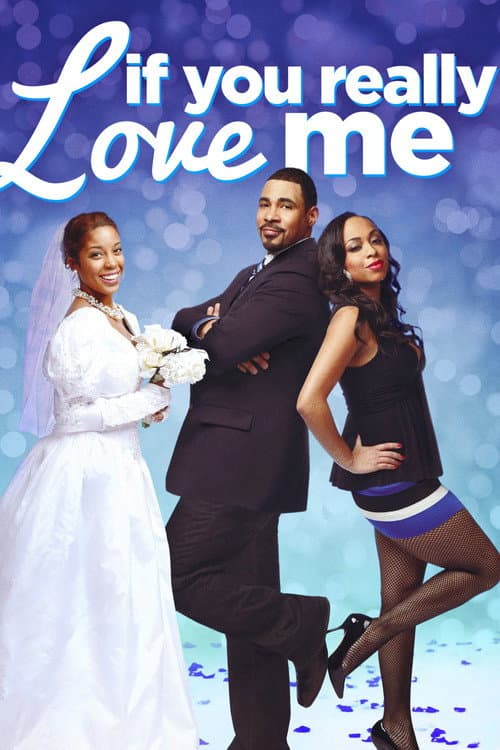 If You Really Love Me poster