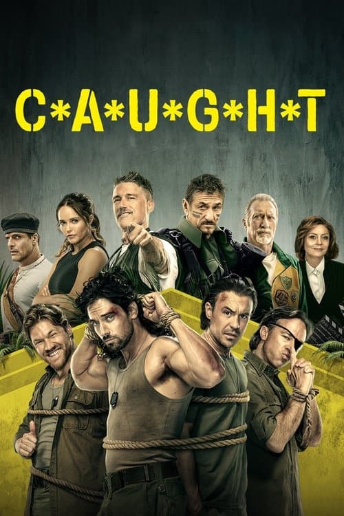 C*A*U*G*H*T poster
