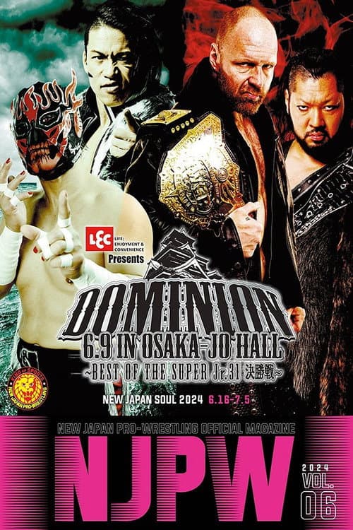 NJPW Dominion 6.9 In Osaka-Jo Hall ~ Best of the Super Junior 31 Final ~ 2024 poster
