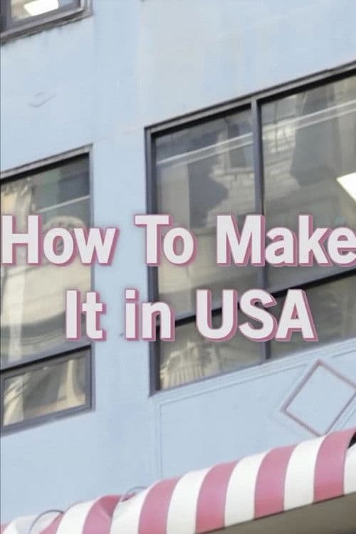 How To Make It in USA poster
