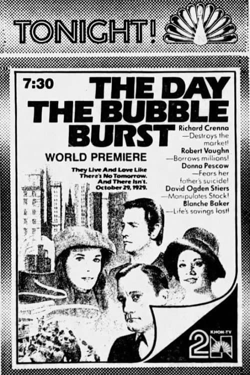 The Day the Bubble Burst poster