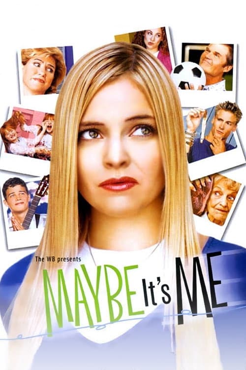 Maybe It's Me poster