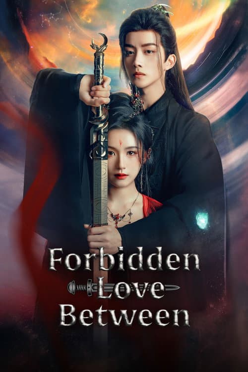 Forbidden Love Between poster