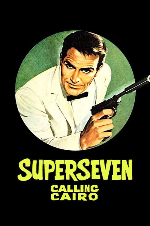 SuperSeven Calling Cairo poster