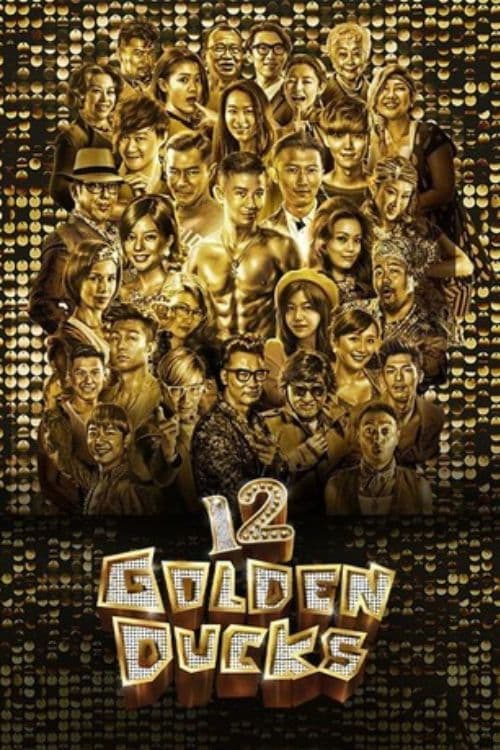 12 Golden Ducks poster