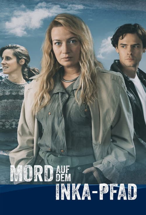 Mord auf dem Inka-Pfad poster
