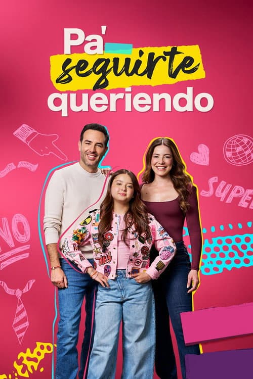 Pa Seguirte Queriendo poster
