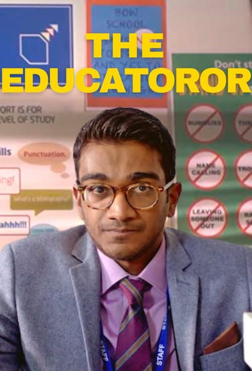 The Educatoror poster