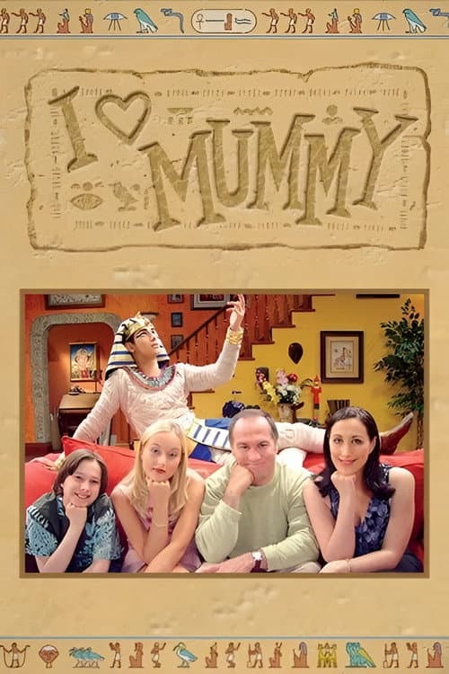 I Love Mummy poster