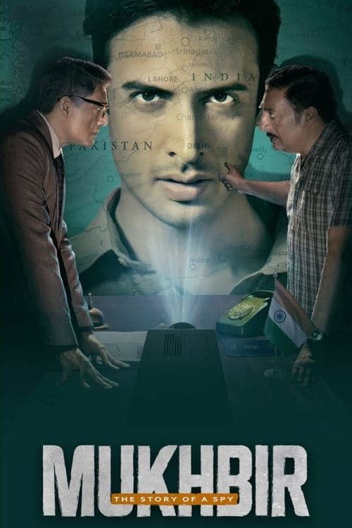 Mukhbir: The Story of a Spy poster