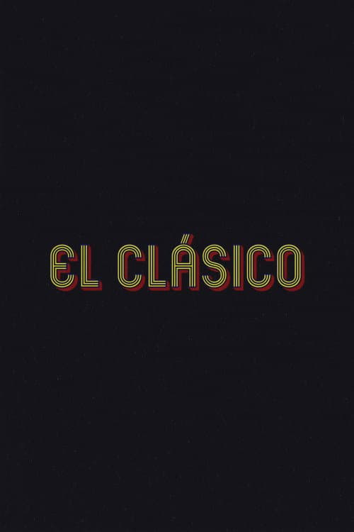 El Clásico poster