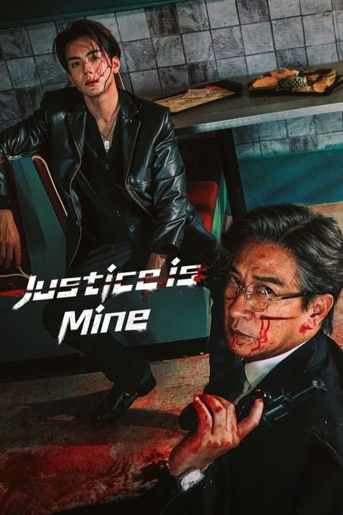 Justice Is Mine poster
