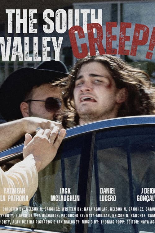 The South Valley Creep poster