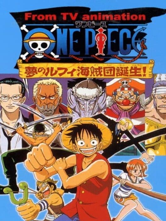 One Piece: Yume no Luffy Kaizoku-dan Tanjou! poster