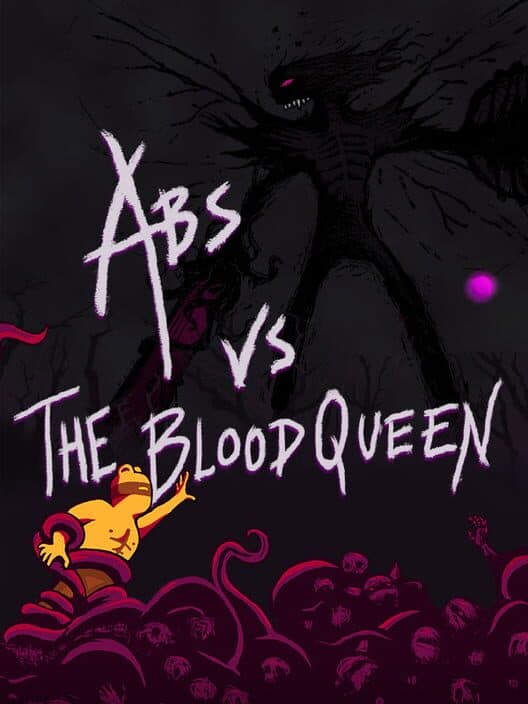 Abs vs. The Blood Queen poster