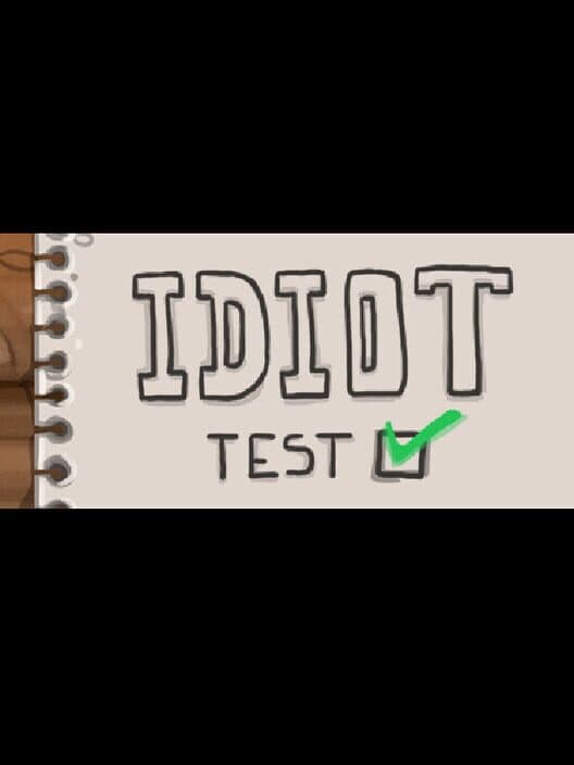 Idiot Test poster